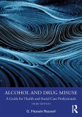 Alcohol and Drug Misuse (eBook, ePUB) Alcohol and Drug Misuse (eBook, ePUB)