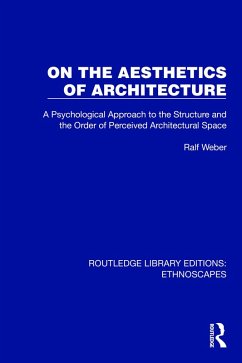 On the Aesthetics of Architecture (eBook, PDF) - Weber, Ralf