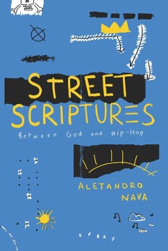 Street Scriptures (eBook, ePUB) - Alejandro Nava, Nava