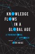 Knowledge Flows in a Global Age (eBook,... - Bild 1