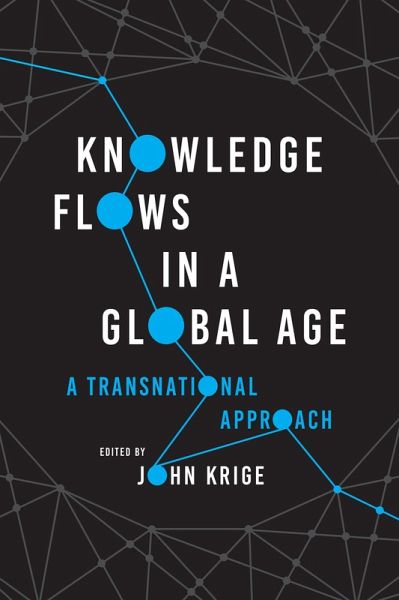 Knowledge Flows in a Global Age (eBook, ePUB)
