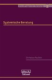 Systemische Beratung (eBook, ePUB) Systemische Beratung (eBook, ePUB)