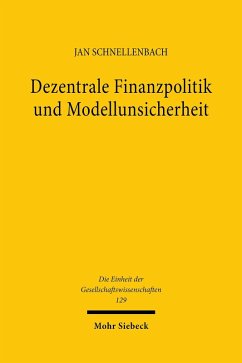 Dezentrale Finanzpolitik und Modellunsicherheit (eBook, PDF) Cover Dezentrale Finanzpolitik und Modellunsicherheit (eBook, PDF)