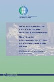 New Technologies and Law of the Marine Environment (eBook, PDF)