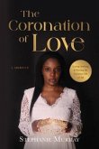 The Coronation of Love (eBook, ePUB)