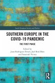 Southern Europe in The Covid-19 Pandemic (eBook, ePUB)