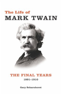 Life of Mark Twain (eBook, ePUB) - Gary Scharnhorst, Scharnhorst