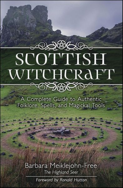 Scottish Witchcraft (eBook, ePUB) Scottish Witchcraft (eBook, ePUB)