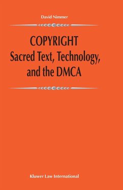 Copyright: Sacred Text, Technology, and the DMCA (eBook, PDF) - Nimmer, David