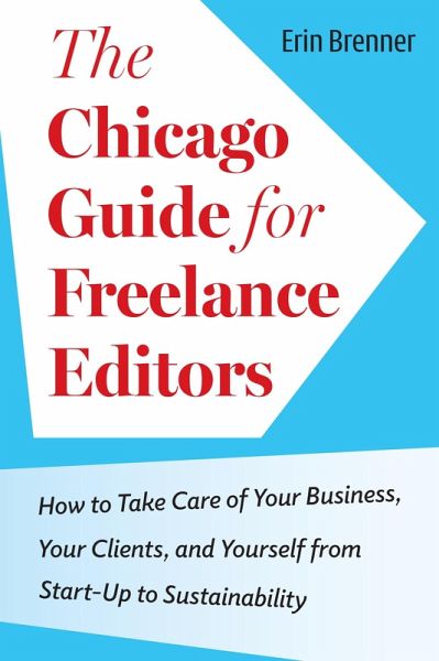 Chicago Guide for Freelance Editors (eBook, ePUB)