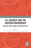 EU, Security and The Eastern Partnership (eBook, ePUB)