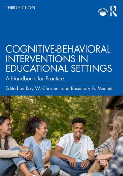 Cognitive-Behavioral Interventions in Educational Settings (eBook, PDF)