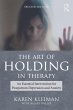 The Art of Holding in Therapy (eBook,... - Bild 1