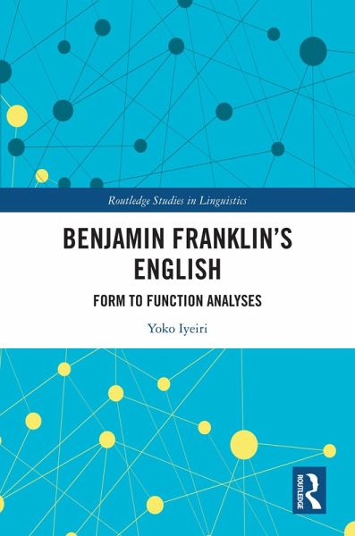 Benjamin Franklin's English (eBook, ePUB)