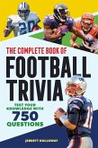 The Complete Book of Football Trivia (eBook, ePUB)