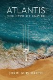 Atlantis; The Cypriot empire (eBook, ePUB)