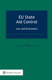 EU State Aid Control: Law and Economics (eBook, PDF)