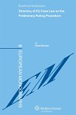 Directory of EU Case Law on the Preliminary Ruling Procedure (eBook, PDF) Directory of EU Case Law on the Preliminary Ruling Procedure (eBook, PDF)