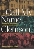 Call My Name, Clemson (eBook, ePUB) Call My Name, Clemson (eBook, ePUB)