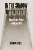 In the Shadow of Diagnosis (eBook, ePUB)