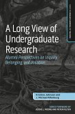 A Long View of Undergraduate Research (eBook, ePUB)