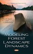 Modeling Forest Landscape Dynamics... - Bild 1