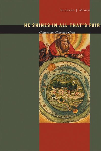 He Shines in All That's Fair (eBook, ePUB) He Shines in All That's Fair (eBook, ePUB)
