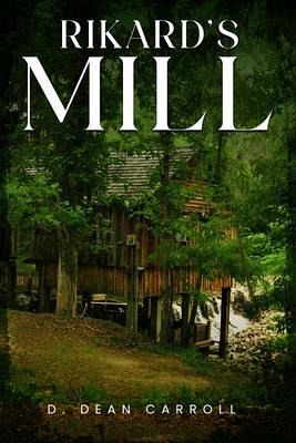 Rikard's Mill (eBook, ePUB)