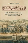 Staten Island's Elliottville (eBook, ePUB) Staten Island's Elliottville (eBook, ePUB)