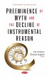 Preeminence of Myth and the Decline of... - Bild 1