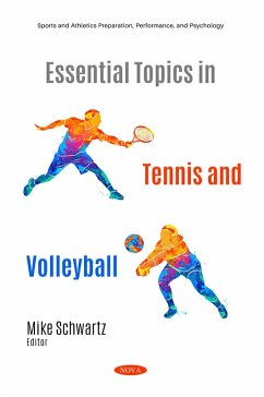 Essential Topics in Tennis and Volleyball (eBook, PDF) Essential Topics in Tennis and Volleyball (eBook, PDF)