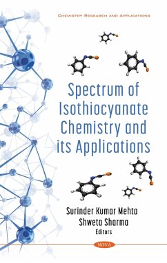Spectrum of Isothiocyanate Chemistry and its Applications (eBook, PDF) Spectrum of Isothiocyanate Chemistry and its Applications (eBook, PDF)