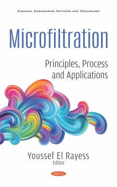 Microfiltration: Principles, Process and Applications (eBook, PDF)