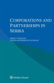 Corporations and Partnerships in Serbia (eBook, ePUB) Corporations and Partnerships in Serbia (eBook, ePUB)