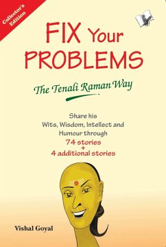 Fix Your Problems - The Tenali Raman Way (Collecter's Edition) (eBook, ePUB) - Goyal, Vishal