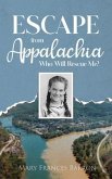 Escape from Appalachia (eBook, ePUB)