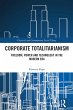 Corporate Totalitarianism (eBook, ePUB) - Bild 1