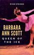 Barbara Ann Scott: Queen of the Ice... - Bild 1