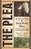 Plea (eBook, ePUB) Plea (eBook, ePUB)