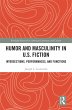 Humor and Masculinity in U.S. Fiction... - Bild 1
