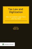 Tax Law and Digitization (eBook, PDF) Tax Law and Digitization (eBook, PDF)