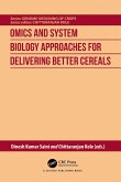 Omics and System Biology Approaches for Delivering Better Cereals (eBook, ePUB)