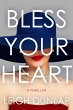 Bless Your Heart (eBook, ePUB) - Bild 1