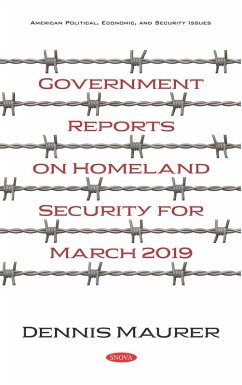 Government Reports on Homeland Security for March 2019 (eBook, PDF)