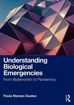 Understanding Biological Emergencies (eBook, PDF) - Duston, Paula Stamps