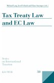 Tax Treaty Law and EC Law (eBook, PDF)
