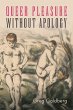 Queer Pleasure Without Apology (eBook,... - Bild 1