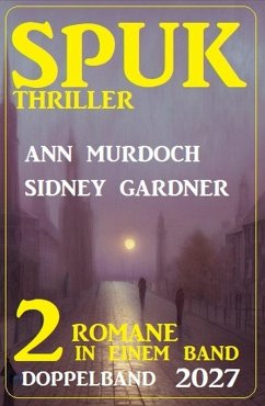 Cover Spuk Thriller Doppelband 2027 (eBook, ePUB)