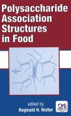 Polysaccharide Association Structures in Food (eBook, ePUB)