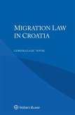Migration Law in Croatia (eBook, ePUB) Migration Law in Croatia (eBook, ePUB)
